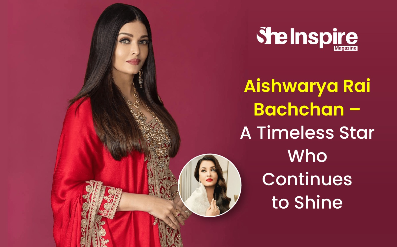 Aishwarya Rai Bachchan – A Timeless Star Who Continues to Shine